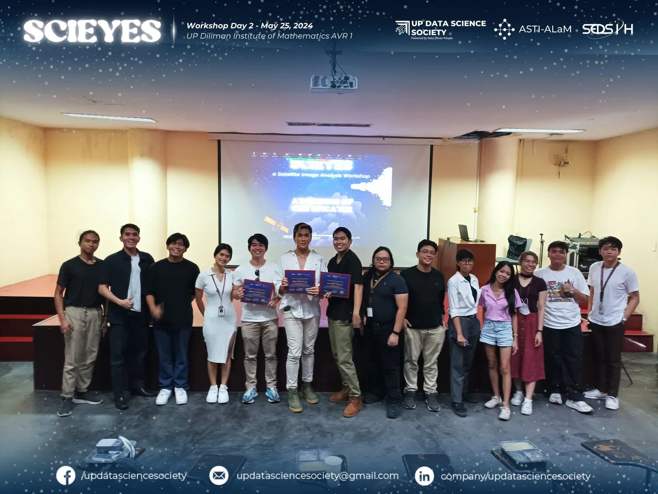 SCIEYES participants, speakers, and organizers lined up in front of the stage at the UP Diliman Institute of Mathematics AVR 1 on May 25, 2024, three of them holding certificates, with the UP DSSoc, ASTI-ALaM, and SEDS PH logos along the top.